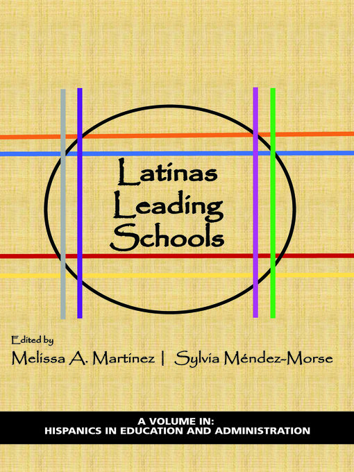 Title details for Latinas Leading Schools by Melissa A Martinez - Available